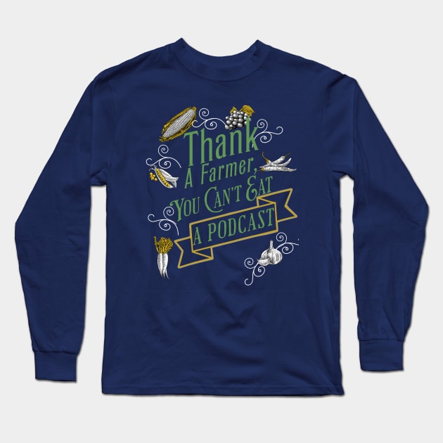 Farmer Gratitude Long Sleeve T-Shirt by Farm Road Mercantile 